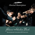 Johann Sebastian Bach: Brandenburg Concertos BWV1049-1051 (Classical Masterpieces)