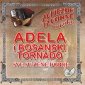 Adela、Bosanski Tornado - Moj Ismete