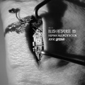 Blush Response - Machine God