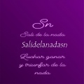 salidelanadasn - Luchar Ganar y Triunfar de la Nada