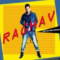 Raghav - Top Of The World