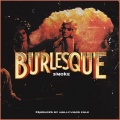 smoke、Hollywood Cole、Christian Whitehead - BURLESQUE (Explicit)