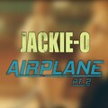 Jackie-O - Airplane, Pt. 2