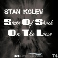 stan kolev - State Of Shock
