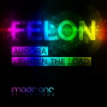felon - Aurora