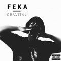 Gravital - Feka (Explicit)