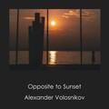 Alexander Volosnikov - Thinking of July on Clear Winter Days
