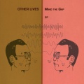 Other Lives - Dead Can