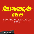 Hollywood Argyles - Sho' Know a Lot About Love