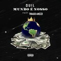 Thiago Anezzi、Quil - O Mundo É Nosso