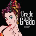 Senti、Grado - Novela Semanal