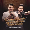 faust'o、Martim - Tá Com Raiva de Mim / Luz da Minha Vida / Vestido de Seda