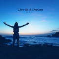 Live In A Dream