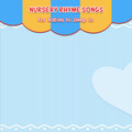 13 Nursery Rhyme Songs for Babies to Sleep To