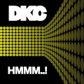 DKC、Dee - HMMM..!