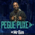 Mc Mr. Bim - Pegue e Puxe