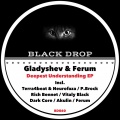 Gladyshev、Ferum - Deepest Understanding