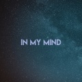 In My Mind