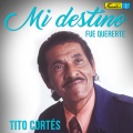 Tito Cortes - Contestación a el Amargado