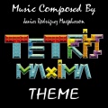 Javier Rodríguez Macpherson - Tetris Maxima Theme