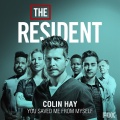 Colin Hay - You Saved Me from Myself (From the Resident)