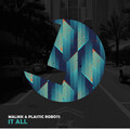 Plastic Robots、Malikk - It All