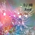 DJ H8 - Seed