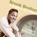 Brook Benton - Its Just A Matter Of Time