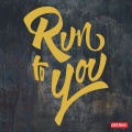 Destiny - Run to You