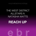 Natasha Watts、The West District All Stars - Reach Up (Enzyme Black Stipped Dub)