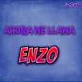Enzo - Ahora Me Llama