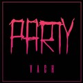 Vach - Party