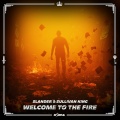 Welcome to the Fire