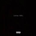 GK - Lotta $$$. (Explicit)