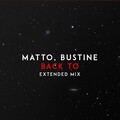 Matto、Bustine - Back To
