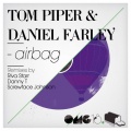 Daniel Farley、Tom Piper - Airbag