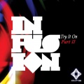 Infusion - Try It On (Mike Buhl's Poolside Launch)