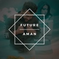 Aman - Future