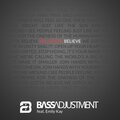 Bass Adjustment、Emily Kay - Believe