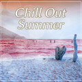 Chill Out Summer - Ibiza Chill Out Party, Party Hits, Electronic Chill Out Music, Summer Solstice, Chill Tone, Chill Out Beach Music