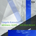 Minimal Suite / Double Image (Remastered)