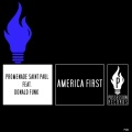 Promenade Saint Paul、Donald Funk - America First (Deep House Mix)(Remix)