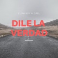 Gael、Flow Boy - Dile La Verdad