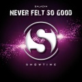Saladin - Never Felt So Good