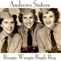 Andrews  Sisters - Boogie Woogie Bugle Boy