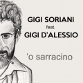 Gigi Soriani、gigi d'alessio - O' sarracino
