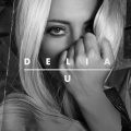 Delia - U (Fighting with My Ghosts)