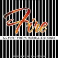Lil Fyve、RUSSELL、G Ranks - Fire