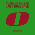 bellatrax、tina cousins - Can't Hold Back