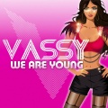 We Are Young (Dave Audé Radio Edit)